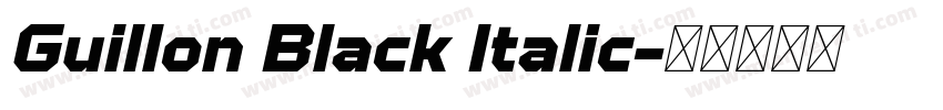 Guillon Black Italic字体转换